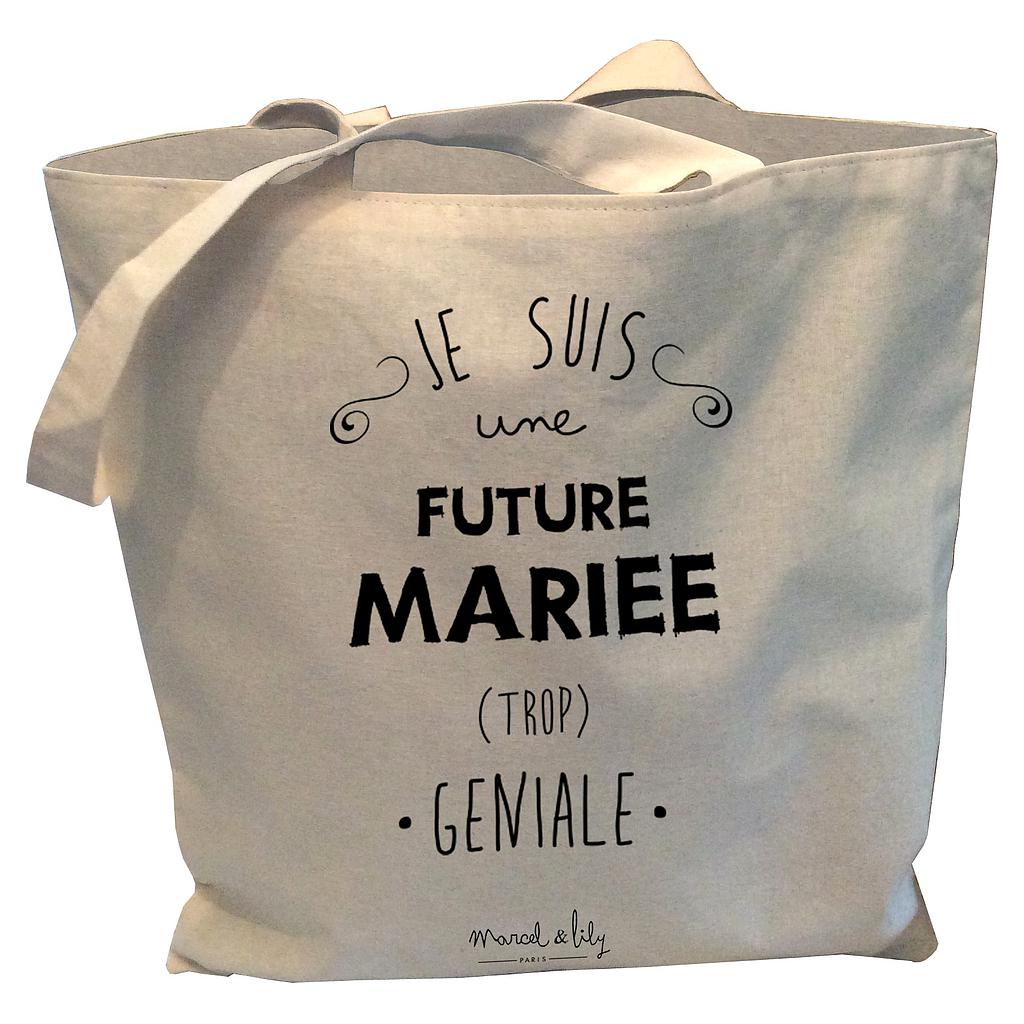 Tote-Bag réversible écru " Je suis une future mariée trop géniale"