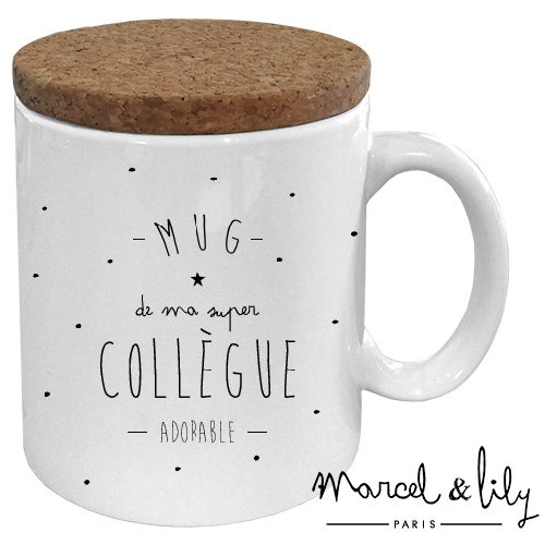Mug avec son couvercle en liège  " Mug de ma super collègue adorable "