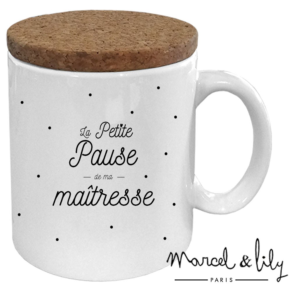 Mug avec son couvercle en liège "Pause de ma maîtresse"