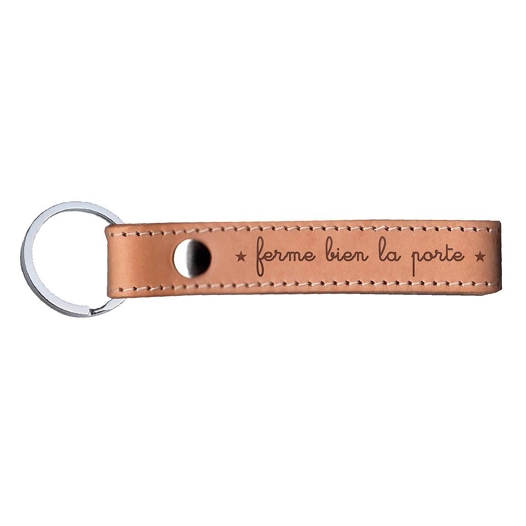 Porte clefs - Cuir naturel " Ferme bien la porte"