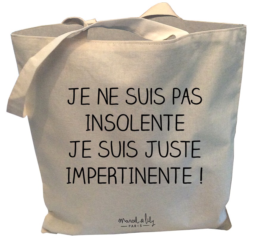 Tote-Bag réversible écru "Je ne suis pas insolente, je suis juste impertinente"