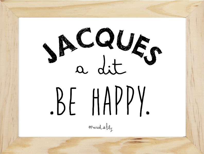 Affiche " Jacques a dit be happy"