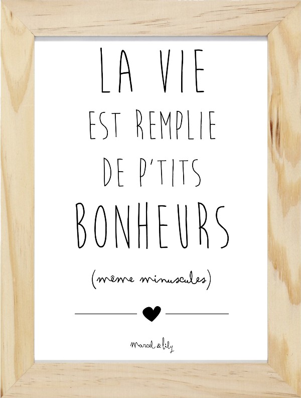 Affiche "La vie est remplie de petits bonheurs "