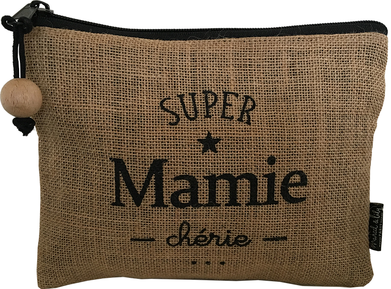 Trousse en jute " Mamie Chérie " Série limitée