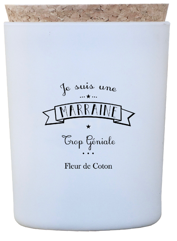 Bougie "Je suis une marraine trop géniale"  Fleur de coton