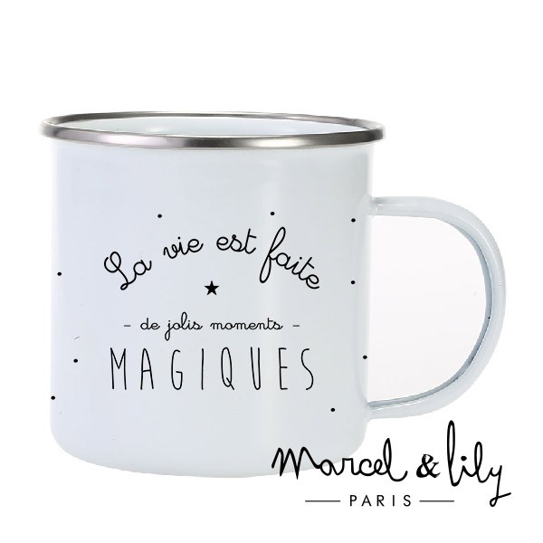 Tasse émaillée "La vie est faite de jolis moments magiques"