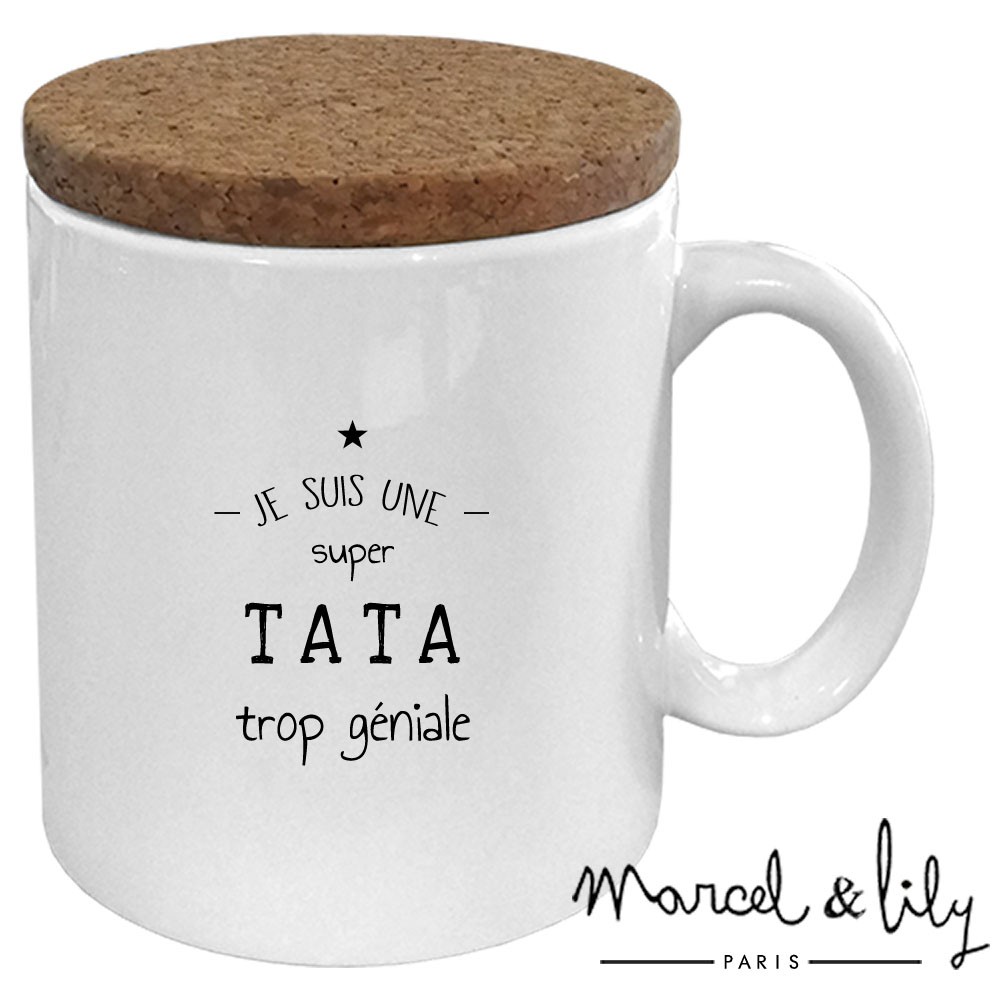 Mug avec son couvercle en liège  "Je suis une Tata trop géniale"