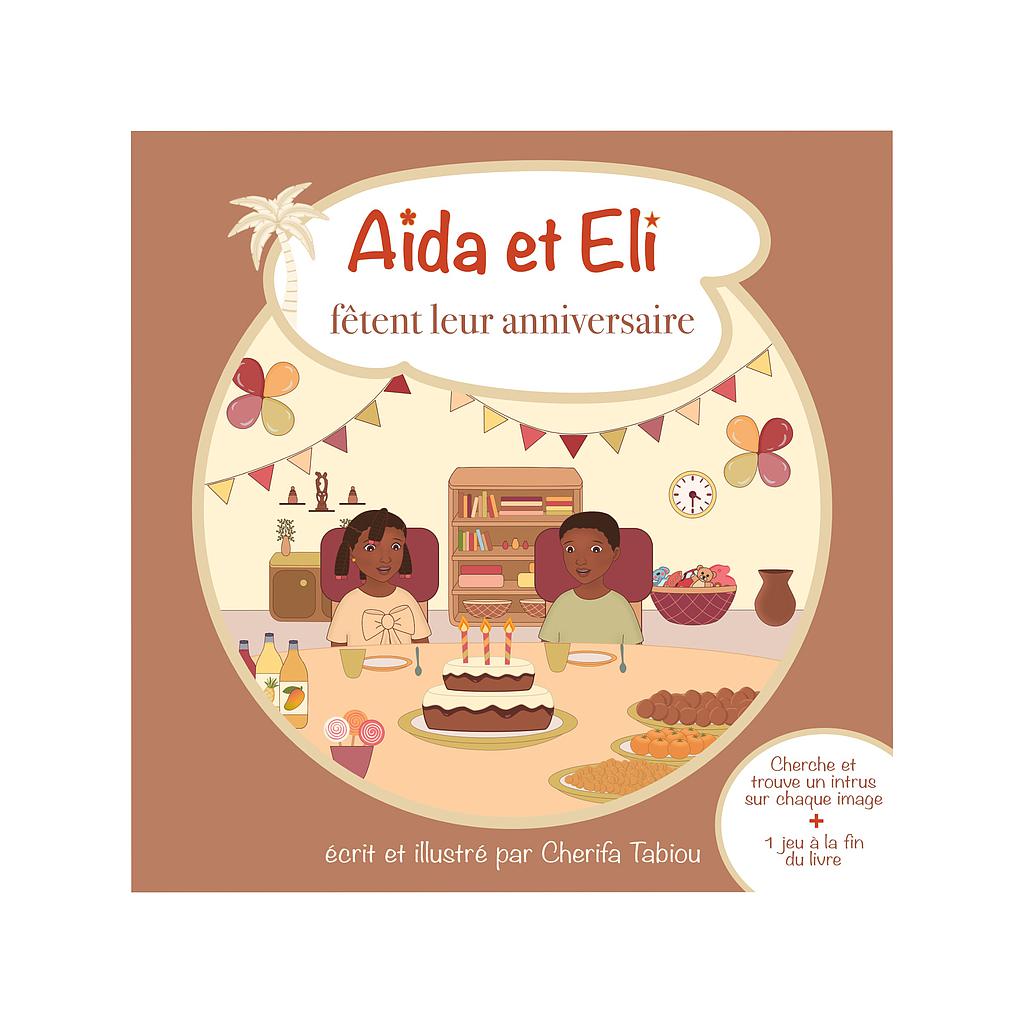 Aïda et Eli fêtent leur anniversaire