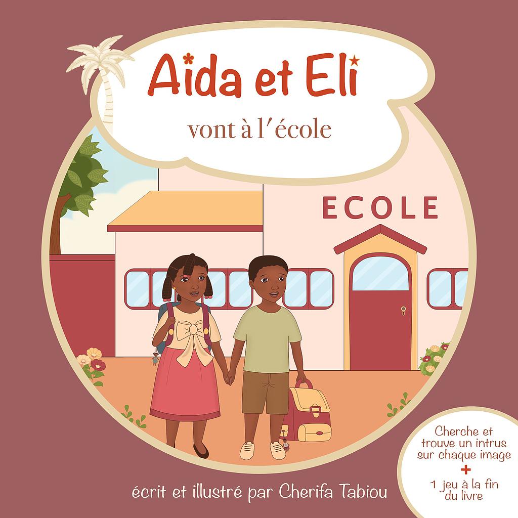 Aïda et Eli vont à l’école